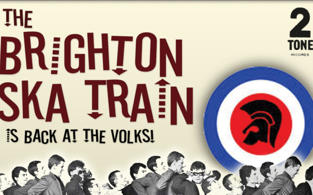 1/7  The Brighton Ska Train Summer Scorcher