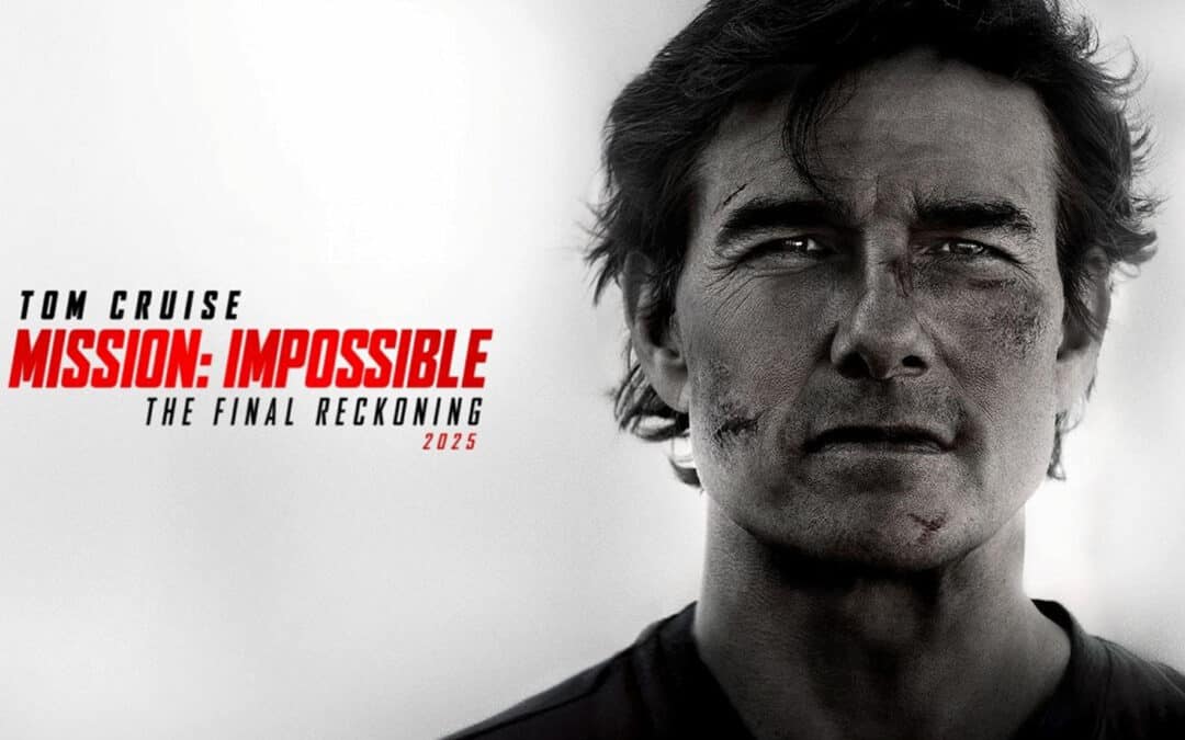 Mission: Impossible – The Final Reckoning