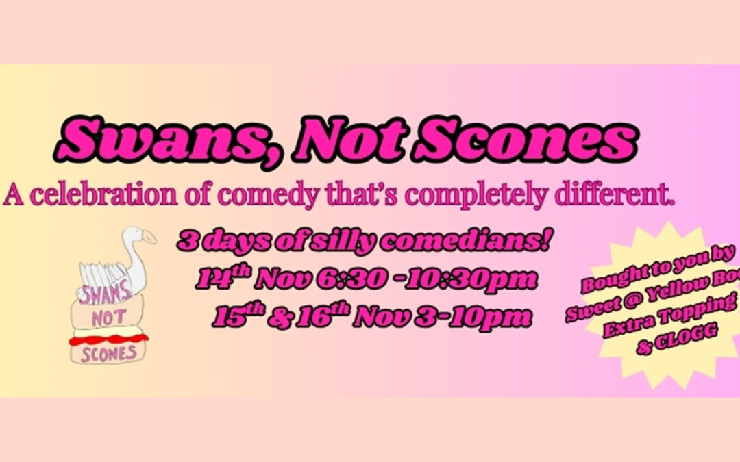 Swans, Not Scones 