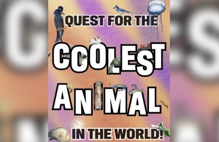 The Quest For The Coolest Animal
