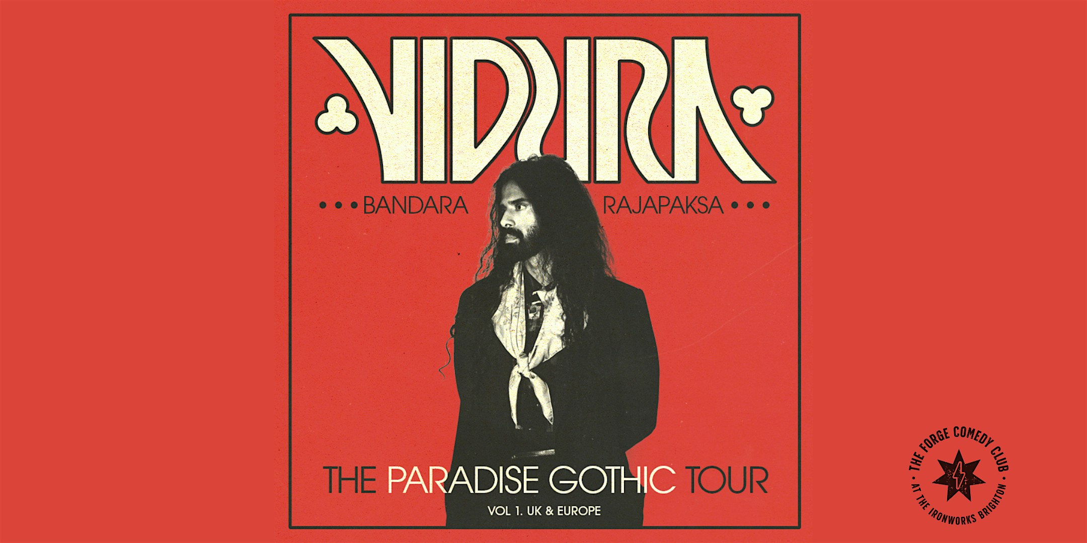 Vidura Bandara Rajapaksa: The Paradise Gothic Tou