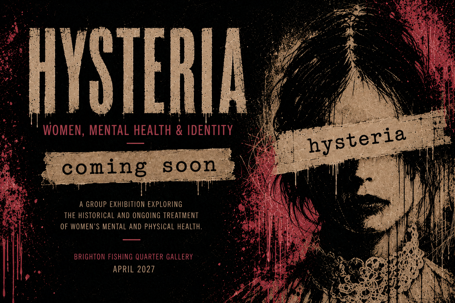 HYSTERIA: Women, Mental Health & Identity