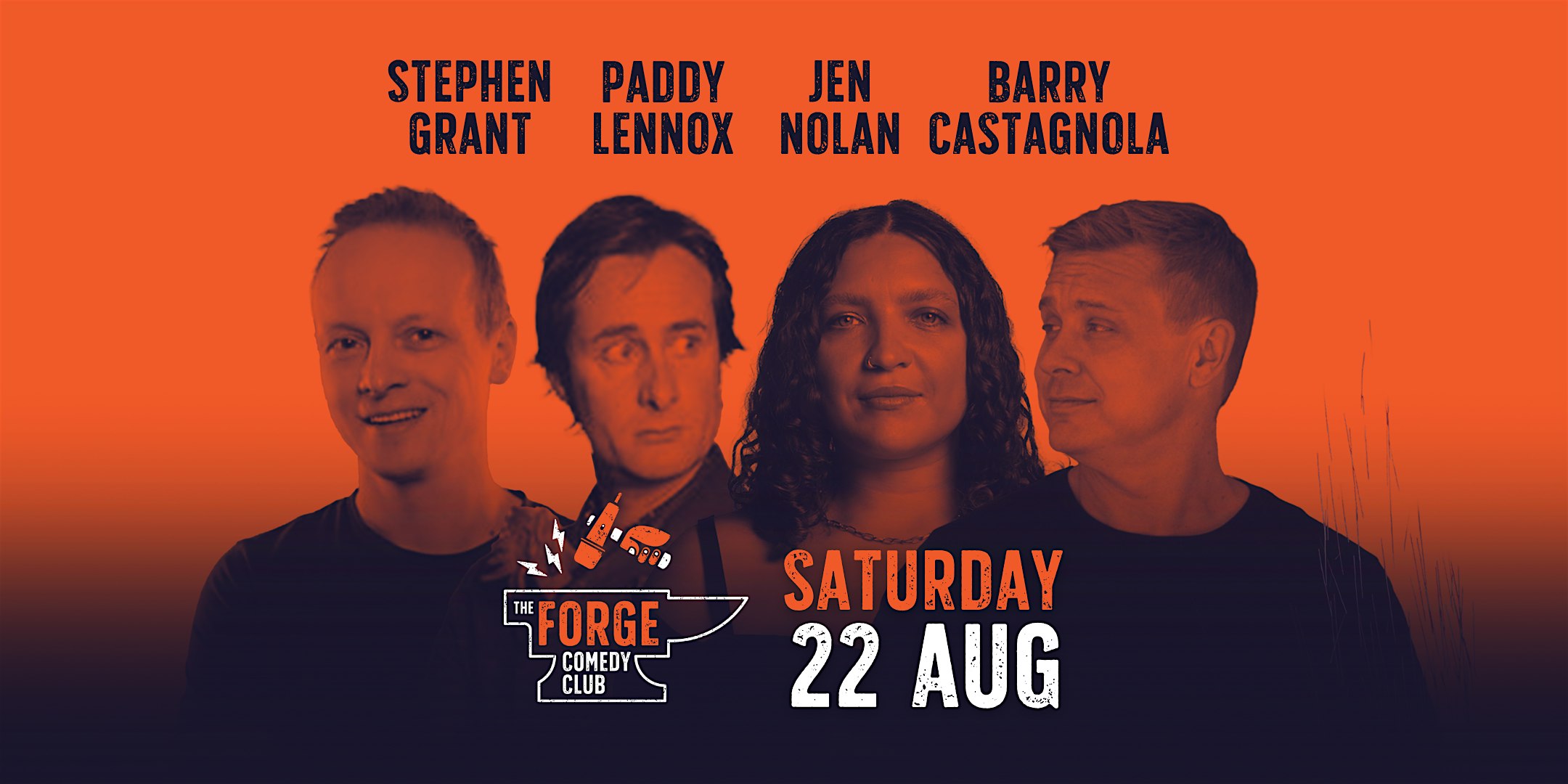 Forge Comedy Club Sat 22nd Aug