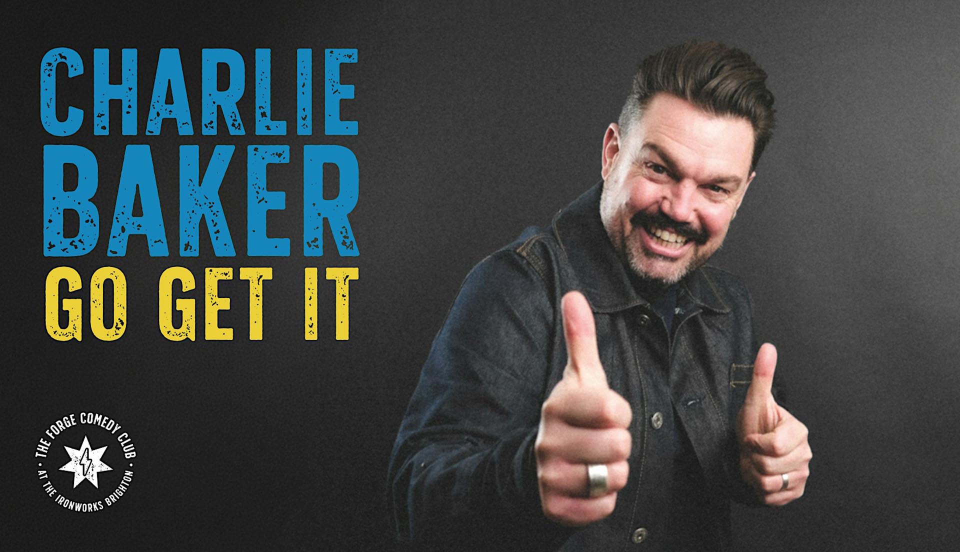 Charlie Baker: Go Get It