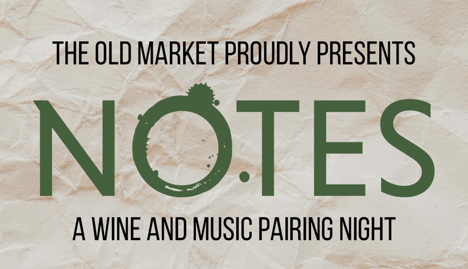 Notes: Wine & Music Pairing Night