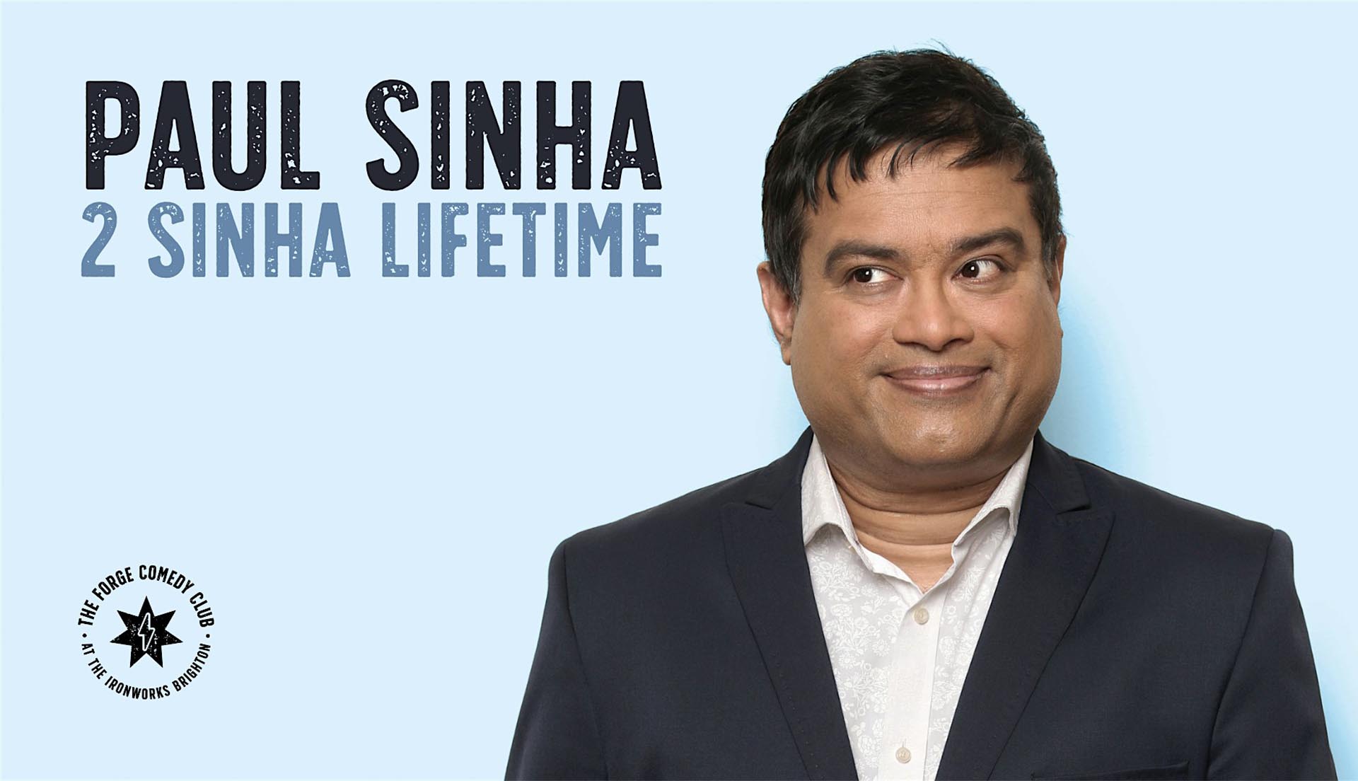 Paul Sinha: 2 Sinha Lifetime