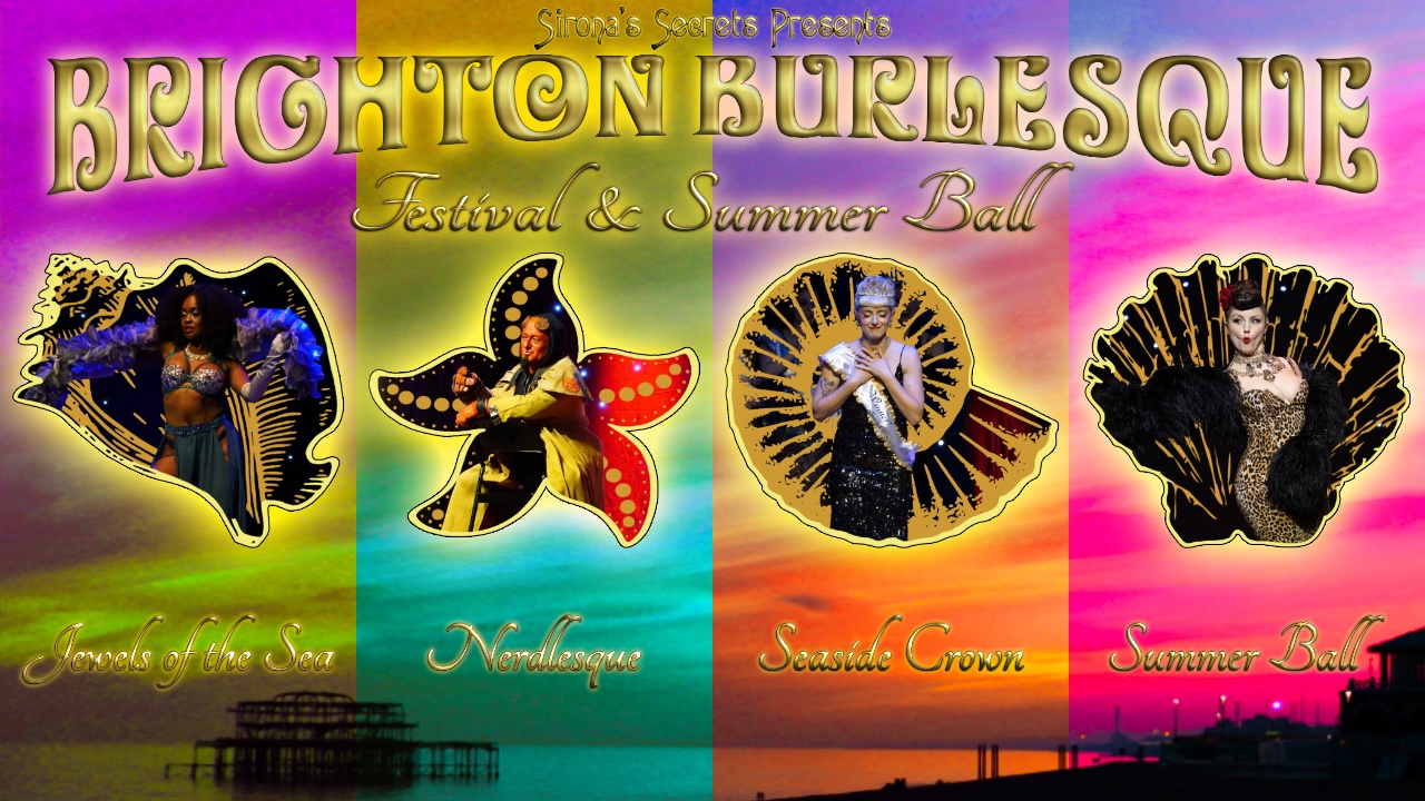 Brighton Burlesque Festival & Summer Ball