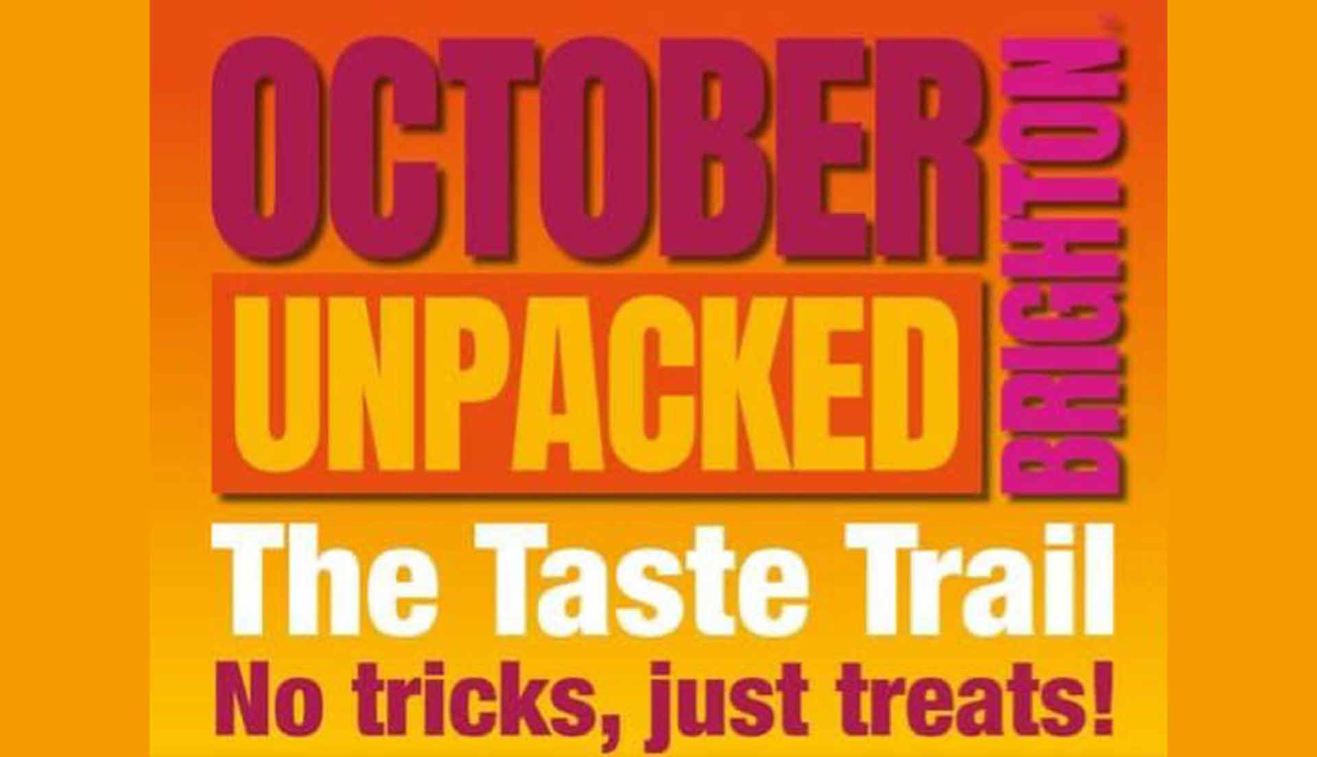OCTOBER UNPACKED: The Taste Trail