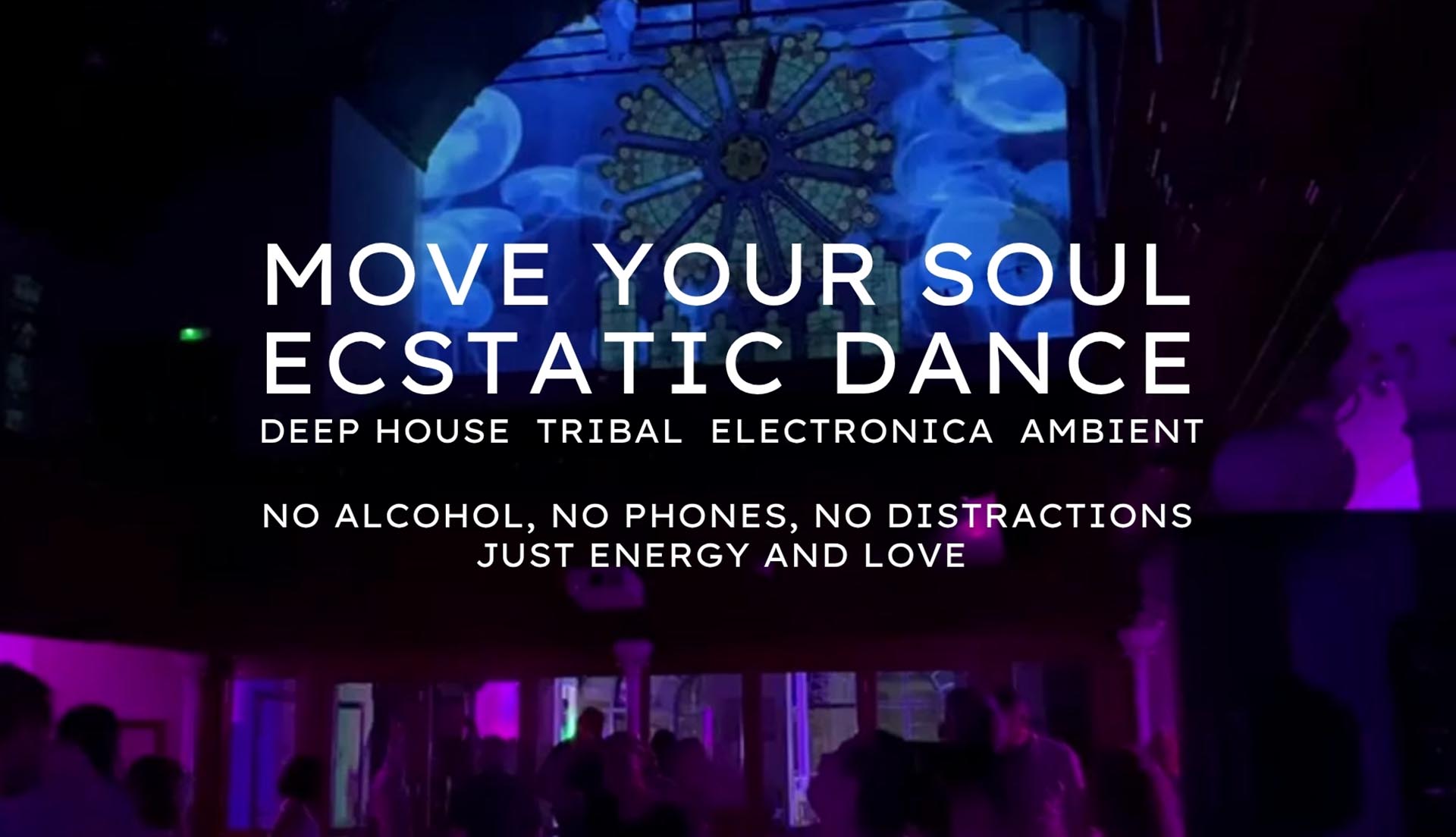 Move your Soul - Ecstic Dance